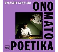 Malakoff Kowalski - Ono Mato Poetika (LP) [VINYL]