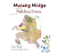 Malaky Midge and the Highland Dance