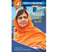 Malala: A Hero for All (Step into Reading, Step 4)