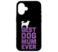Malamute / Husky Dog Lover - Best Dog Mum Ever Case for iPhone 16