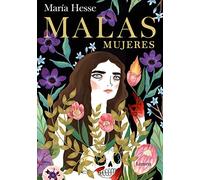 Malas mujeres / Bad Women the New