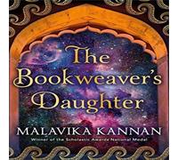 Malavika Kannan The Bookweaver's Daughter Hardback Malavika Kannan Multicolor