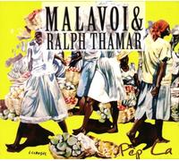 Malavoi & Ralph Tham - Pep la