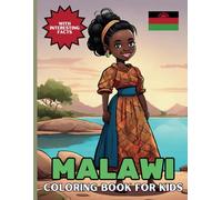 Malawi Coloring Book For Kids: With Interesting Facts