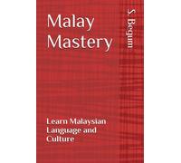 Malay Mastery: Learn Malaysian Language and Culture