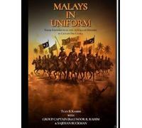 MALAYS IN UNIFORM: THEIR FOOTPRINTS IN THE ANNALS OF HISTORY IN CEYLON/SRI LANKA