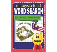 Malaysia Food Word Search Puzzle Book: Discover Local Dishes from Every Malaysian State | Fun Puzzles for Teens and Adults