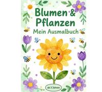 Malbuch Blumen und Pflanzen, für Kinder ab 3 Jahren