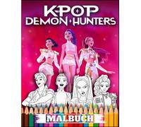 MALBUCH: Entfesseln Sie Ihre Kreativität mit den Fantasy-Charakteren des K-Pop - für alle Fans, Kinder und Jugendliche Taschenbuch.