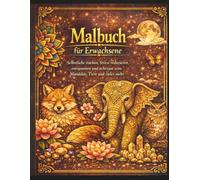 Malbuch für Erwachsene: 30 wunderschöne Mandalas zum Ausmalen | Entspannung, Achtsamkeit und Stressabbau im Alltag
