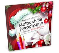 Malbuch für Erwachsene: Fröhliche Weihnachten (Ausmalen, Entspannen & Ruhen)