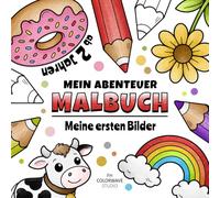 Malbuch für Kinder ab 2 Jahren: 50 einfache Motive zum Ausmalen | Große Bilder mit dicken Linien | Malbuch für Kleinkinder und Anfänger | Für Jungen ... Abenteuer Malbuch - Malbücher für Kinder)