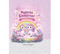 Malbuch: „Magische Einhörner“