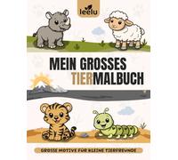 Malbuch Tiere ab 3 Jahren: Fuchs, Tiger, Affe & Co. | 44 niedliche Tiere zum Ausmalen | Kindermalbuch Jungen und Mädchen | Personalisiert
