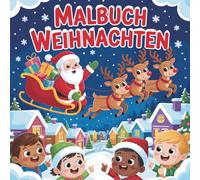 Malbuch Weihnachten: 50 tolle Bilder zum Ausmalen