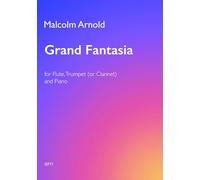 Malcolm Arnold-Grand Fantasia-Flute, Clarinet and Piano