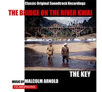 Malcolm Arnold - The Bridge on the River Kwai/ The Key