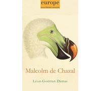 Malcolm de chazal Léon-Gontran damas: n° 1081 mai 2019