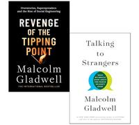 Malcolm Gladwell Collection 2 Books Set (Revenge of the Tipping Point & Talking to Strangers)