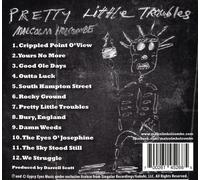 Malcolm Holcombe - Pretty Little Troubles