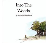 Malcolm Middleton - INTO THE WOODS