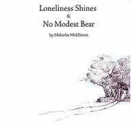 Malcolm Middleton - No Modest Bear / Loneliness Shines [VINYL]
