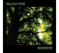 Malcolm Moore - Reanimation