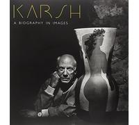 Malcolm Rogers - Karsh Yousef - A Biography in Images - New Paperback - V245z