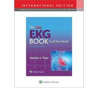 Malcolm S. Thaler The Only EKG Book You'll Ever Need (Paperback)