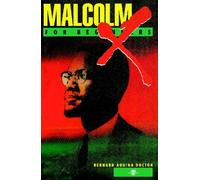 Malcolm X for Beginners Malcom X for Beginners
