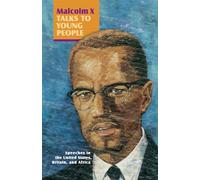 Malcolm X Talks to Young People
