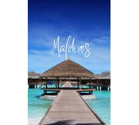 Maldives Fabulous Notebook Souvenirs 200 Pages ruled 6 by 9 inches multi-purpose use :
