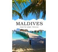 Maldives Facts and Trivia
