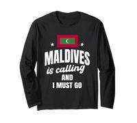 Maldives Is Calling Design Funny Maldive Island Saying Long Sleeve T-Shirt
