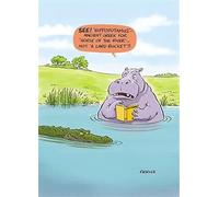 Male Birthday Card - General Funny Card for Men - 'Horse of the River, Not Lard Bucket!' Hippopotamus Cartoon Sketch - Eco-Friendly & Recyclable - Printed in the UK by Paper House
