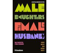 Male Daughters, Female Husbands : Gender and Sex in an African Society