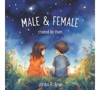 Male & Female Created He Them
