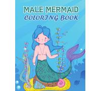 Male mermaid Coloring Book.: Male mermaid Activity Book for Boys. Cute Coloring Pages of Male mermaid.