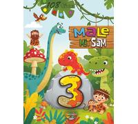 Male mit Sam dem Dinosaurier: Großes Prähistorisches Malbuch für Kleinkinder ab 3 Jahren (108 Seiten)