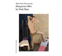 Male Nude Photography- Hungarian Men