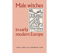 Male Witches in Early Modern Europe