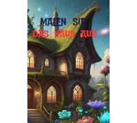 Malen Sie das Haus aus