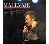 Malevaje - Que 20 Anos No Es Nada