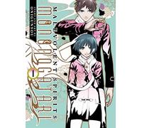 Malevolent Spirits: Mononogatari Vol. 1: (Malevolent Spirits: Mononogatari 1)