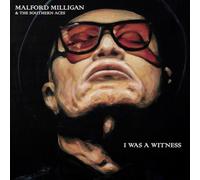 Malford Milligan - I Was a Witness [VINYL]