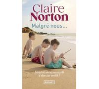Malgré nous...