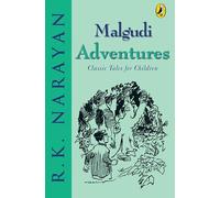 Malgudi Adventures: Classic Tales for Children