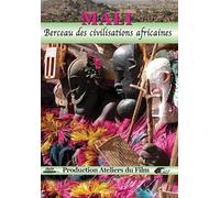 Mali, cradle of the african civilisation