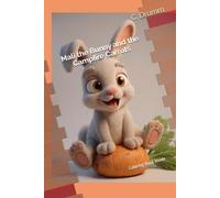 Mali the Bunny and the Campfire Carrots