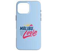 Malibu California Sun Ocean Love Summer Vacation Case for iPhone 16 Pro Max
